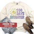 School Teacher Sweatshirt Cute Teacher Gift Teacher Appreciation Funny Teacher Shirts Back to School 100 Days Brighter Sweatshirt Sweatshirt – Fan Favorite · Perfect For Daily Wear