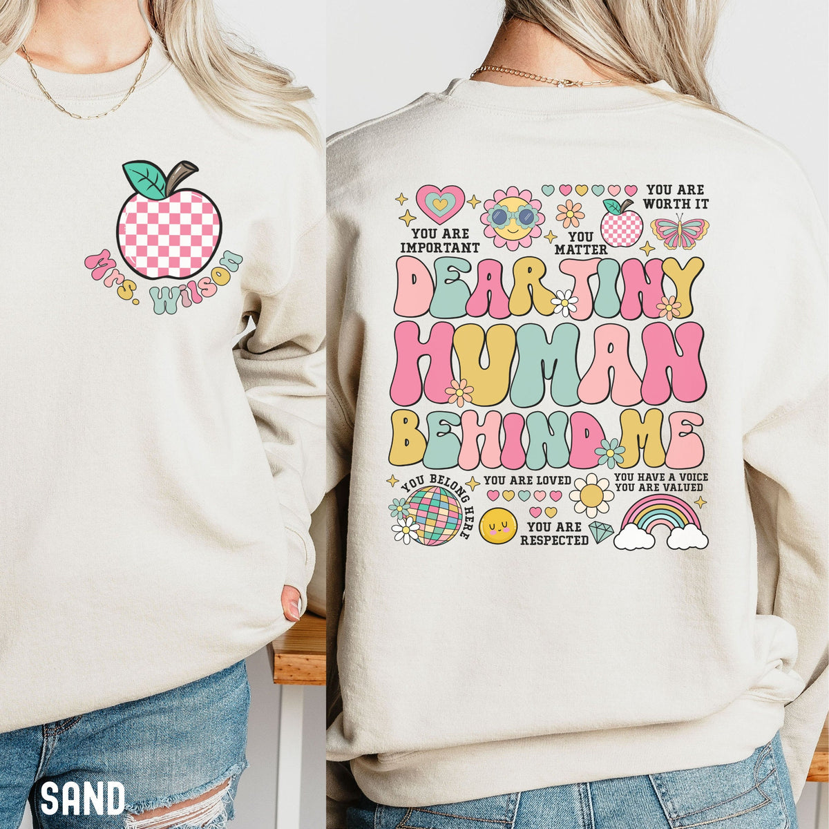 Personalized Teacher Sweatshirt Dear Tiny Humans Behind Me Sweater Teacher Custom Name Sweater Teacher Appreciation Gift Back To School Sweatshirt – Aesthetic Look · Trending Graphic Apparel