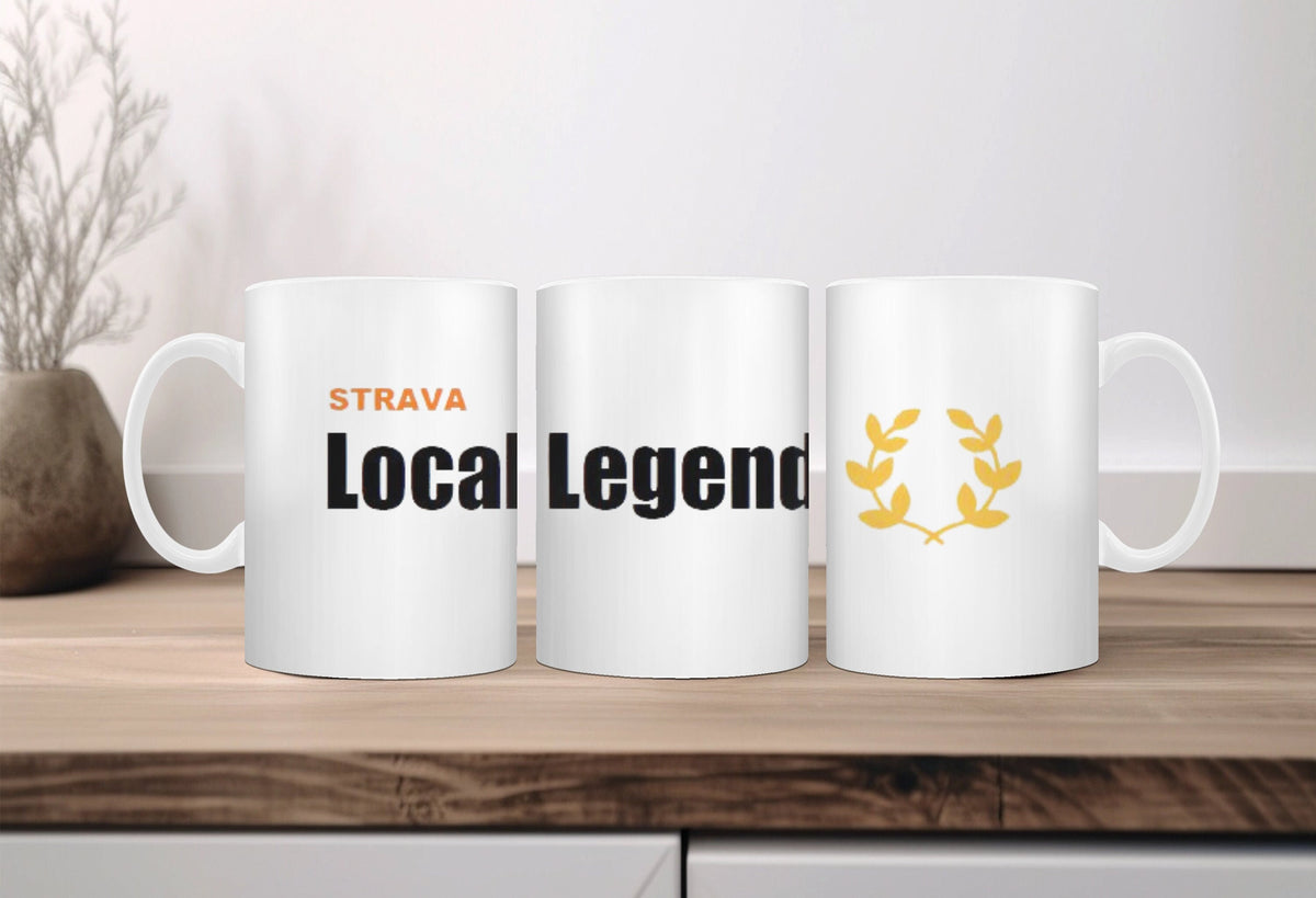 Local Legend Coffee Mug Strava gift cute athlete gift running gift Cyclist Runners birthday fathers day cycling mom Graphic Tee – Premium Graphic · Top Pick For Any Outfit