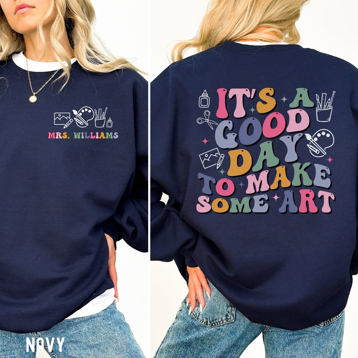 Custom Art Teacher Shirt It39s A Good Day To Make Some Art Sweatshirt Personalized Art Teacher Gift Teacher Appreciation Artist Sweater Sweatshirt – Aesthetic Look · Trending Graphic Apparel