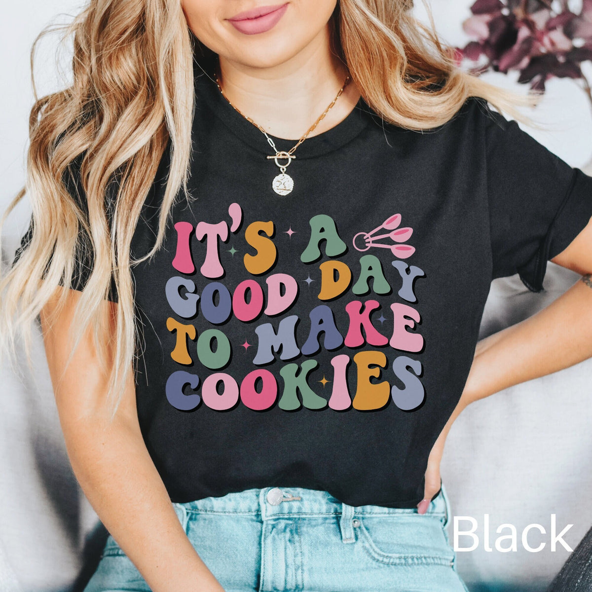 It39s A Good Day To Make Cookies Shirt Baking Shirt Cookie Shirt Funny Baking Gift Gift for Baker Baking Mom Shirt Cookie Lover Gift Graphic Tee – Fan Favorite · Trending Graphic Apparel