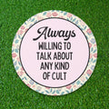 Funny History Lover Sticker for Historian Who Loves Interesting Weird History Always Willing To Talk About Any Kind of Cult History Buff Graphic Tee – Feel-Good Design · High-Quality Print