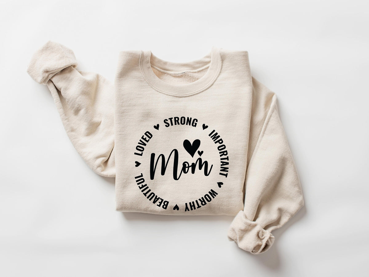 Mom Sweatshirt Strong Women Sweater Mom Life Shirt Positive Mom Affirmation Positive Mom Quotes Mother39s Day Gift Gift For Mom Sweatshirt – Feel-Good Design · Must-Have Style