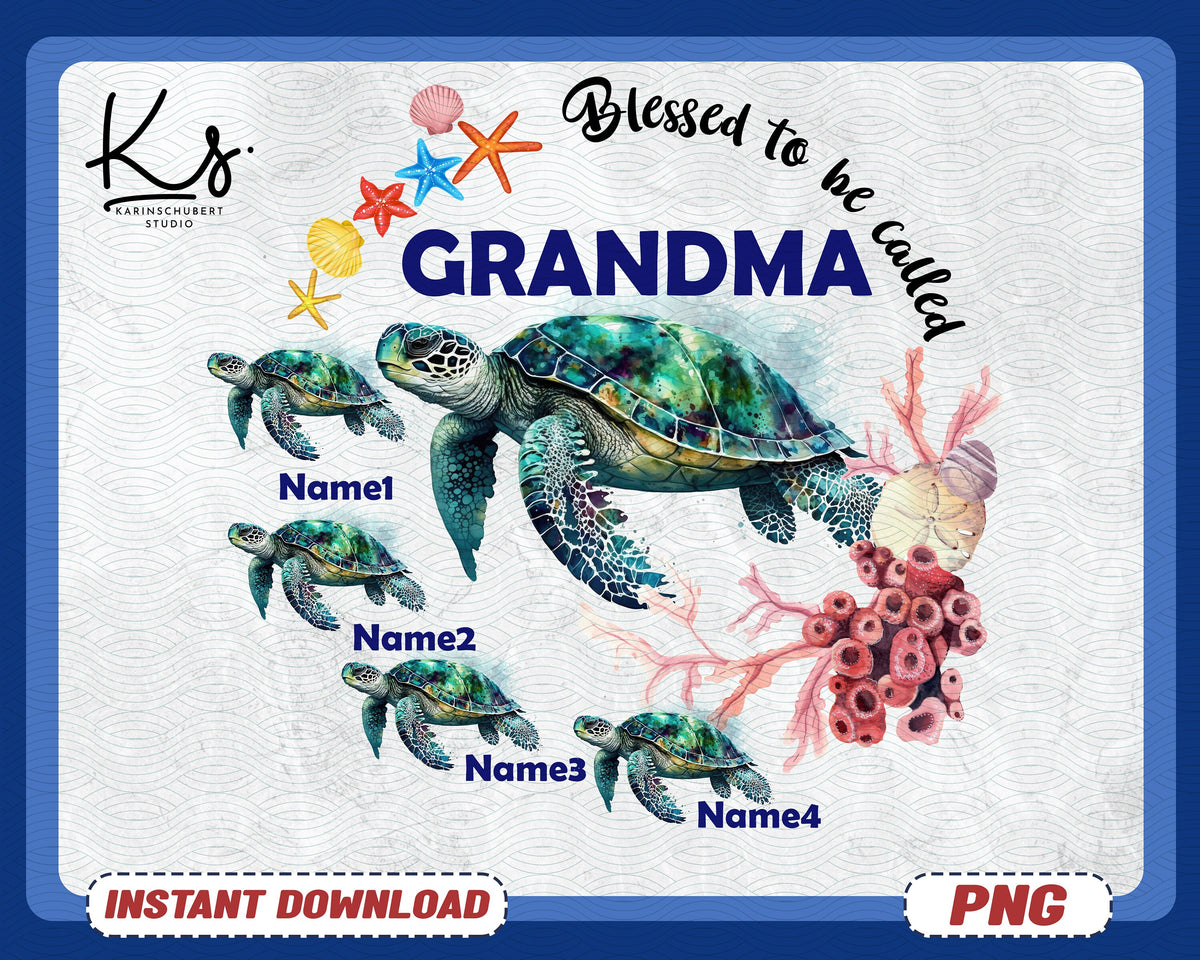 Personalize Blessed To Be Called Grandma Png Grandma Turtle Custom Mothers Day Shirt Png Custom Nana With Kid Names Png Sea Turtle Png Graphic Tee – Soft Feel · Must-Have Style