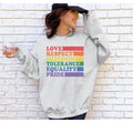 Love Respect Freedom Tolerance Equality Pride Gay Pride Shirt LGBT Lesbian Shirt Queer Girls Sweatshirt Pride Shirt Women Sweatshirt – Cozy Vibes · Top Pick For Any Outfit