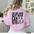 I39m No Chef But Man Can I Stir The Pot Sweatshirt Adult Humor Sweater Funny Skeleton Sweater Sarcastic Shirt Funny Gift Sarcasm Shirt Sweatshirt – Bold Style · Perfect For Daily Wear