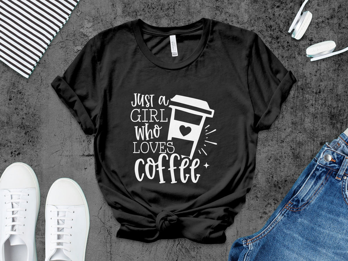 Women39s Coffee Lover T Shirt Just a Girl Who Loves Coffee Tee Graphic Shirt for Her Casual Printed Top Gift for Coffee Fans Graphic Tee – Cozy Vibes · Great Gift For Fans
