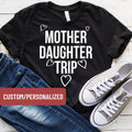 Mother Shirt Mothers Day Gift Funny Mom Shirt Mom Gift Cute Daughter Shirt Daughter Gift Vacation Shirt Mother Daughter Trip TShirt Graphic Tee – Everyday Comfort · Top Pick For Any Outfit