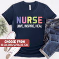 Nursing Shirt Funny Nurse Shirt Nursing School Tee RN Shirt Registered Nurse Shirt Nurse Tees Nurse Love Inspire Heal TShirt Graphic Tee – Everyday Comfort · Perfect For Daily Wear