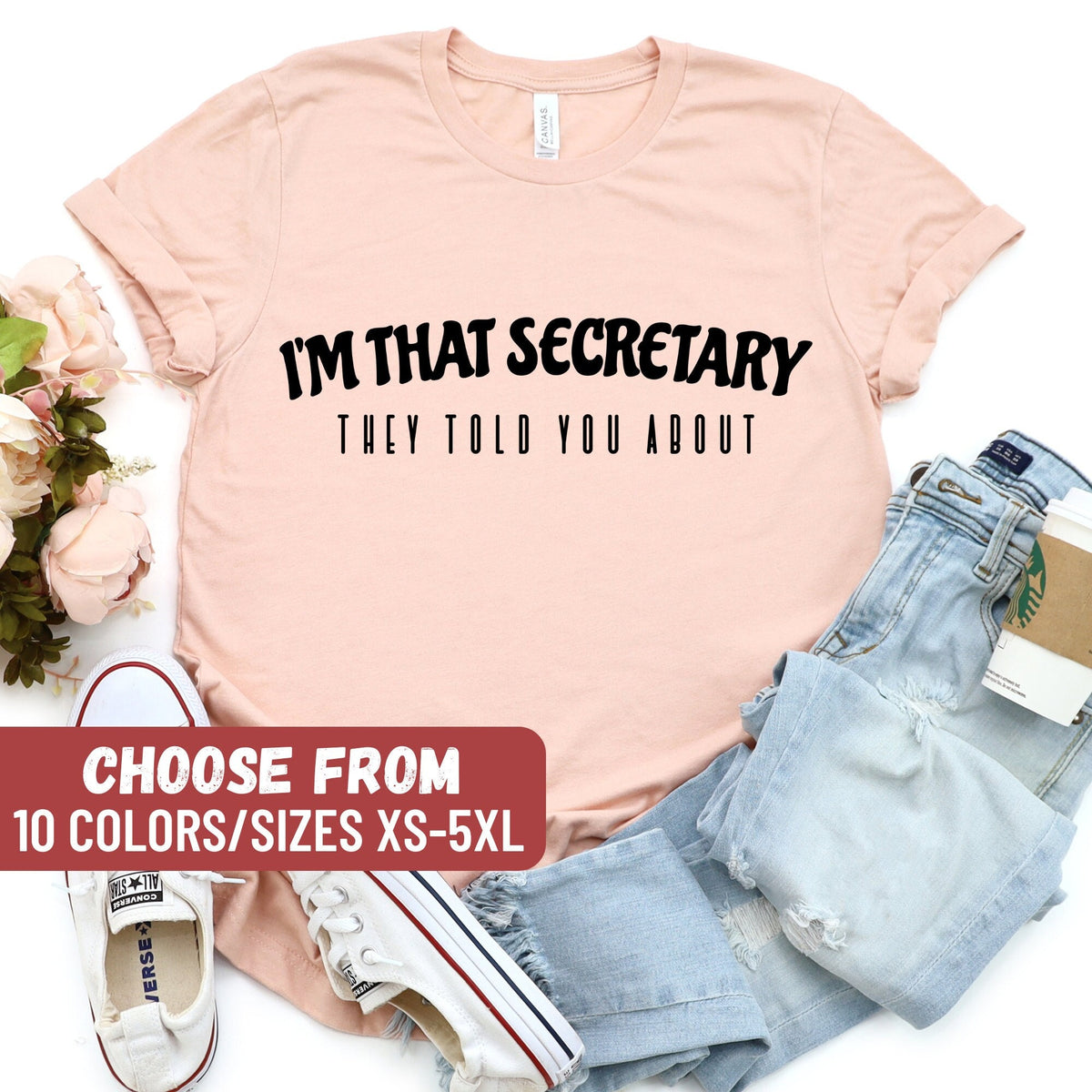 Secretary Shirt School Secretary Shirt Office Staff Shirt Funny Secretary Shirt Secretary Gifts I39m That Secretary They Told You Aboutt Graphic Tee – Cozy Vibes · Great Gift For Fans