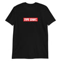 Type Shit Classic T shirt Type Shit Tee Classic Type Shit Hoodie Type Shit Unisex T Shirt Hoodie – Everyday Comfort · Trending Graphic Apparel