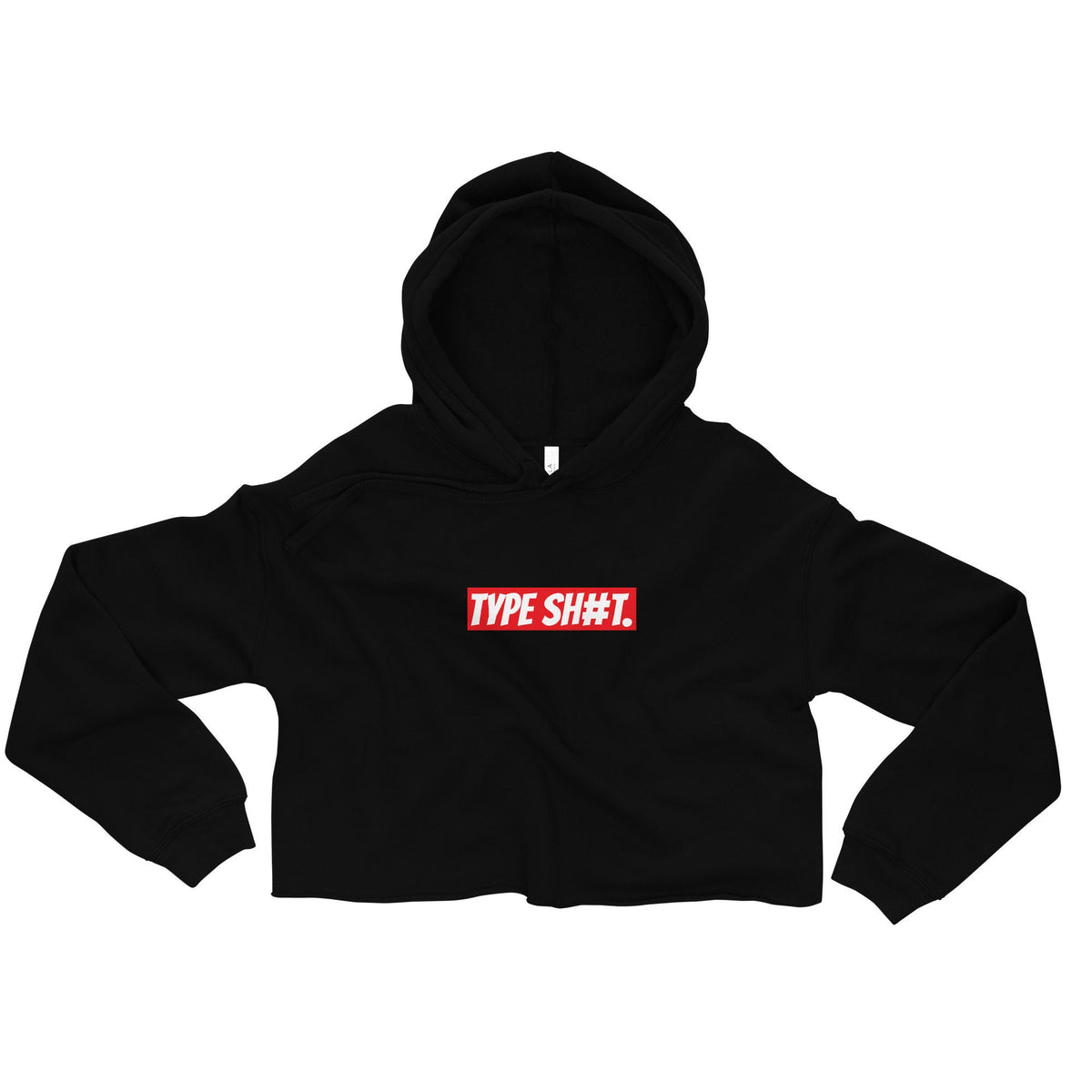 TYPE SHIT Classic T shirt Hoodie Type Shit Crop Top Crop Top Type Shit Hoodie Type Shit Classic Womens crop top Crop Hoodie Hoodie – Feel-Good Design · Must-Have Style