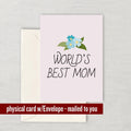 Cute Mother Greeting Card Mother39s Day Card Mom Card Mother Birthday Greeting Card World39s Best Mom Graphic Tee – Cozy Vibes · High-Quality Print