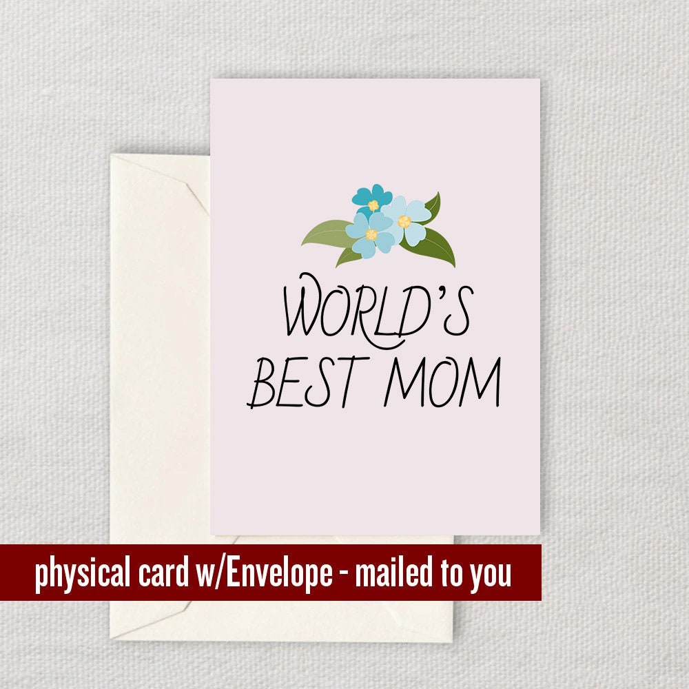 Cute Mother Greeting Card Mother39s Day Card Mom Card Mother Birthday Greeting Card World39s Best Mom Graphic Tee – Cozy Vibes · High-Quality Print