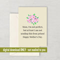 Funny Mother Printable Card Mother39s Day Card Mom Card Mother Printable Instant Download Digital Not Sending This From Prison Graphic Tee – Aesthetic Look · Must-Have Style