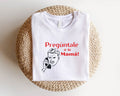 Preguntale A Tu Mama Mexican Father T Shirt Dia Del Padre Shirt Latino Dad Sweatshirt Spanish Father39s Day Tee Mexican Dad Shirt Sweatshirt – Feel-Good Design · High-Quality Print