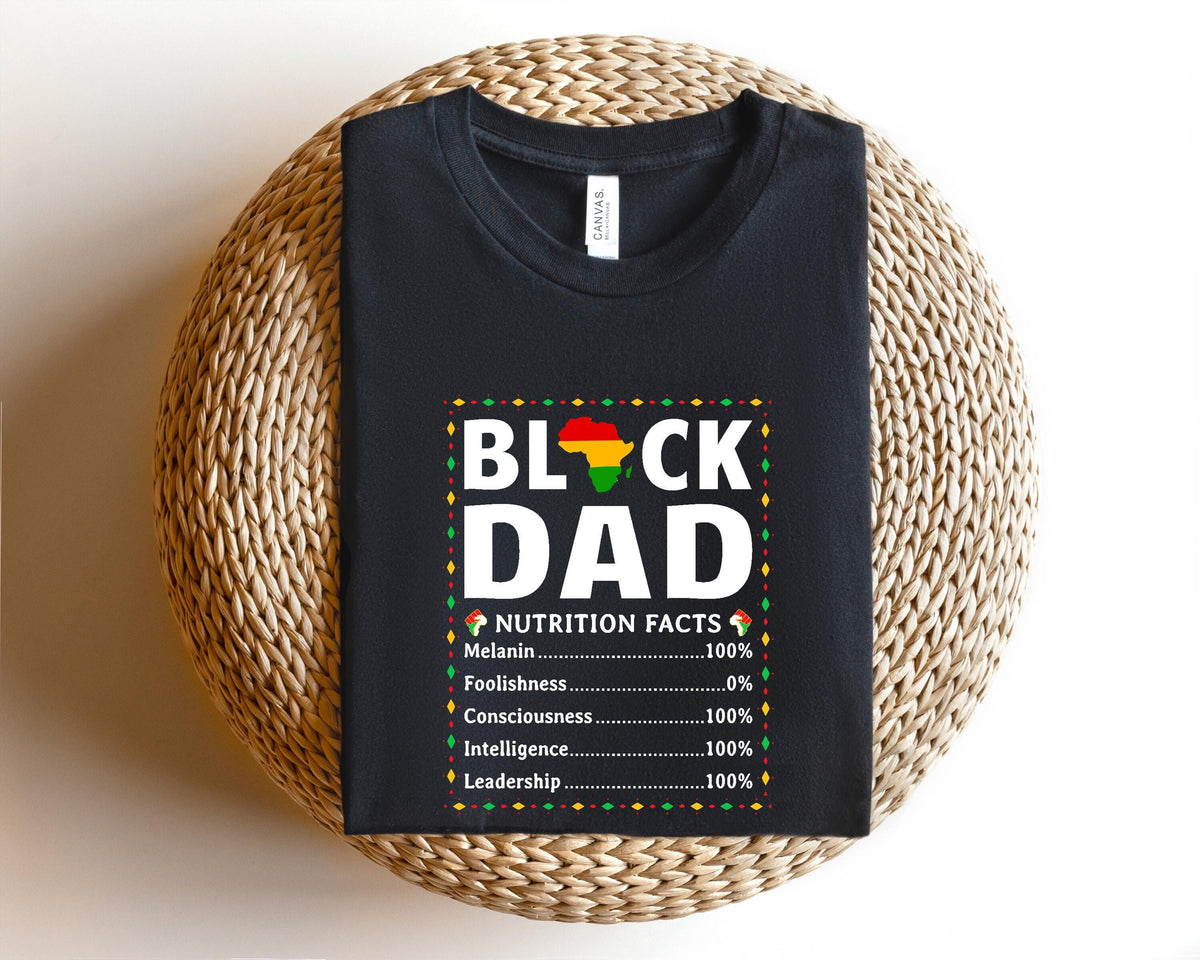 Black Father Nutritional Facts Shirt Black Father Shirt Black Dad Shirt Best Dad Shirt Father39s Day Gift Father39s Day Shirt Graphic Tee – Bold Style · Great Gift For Fans