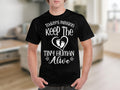 Keep The Tiny Human Alive TShirt Funny Parenting Tee New Mom Dad Gift Casual Black Shirt Graphic Tee – Soft Feel · Perfect For Daily Wear