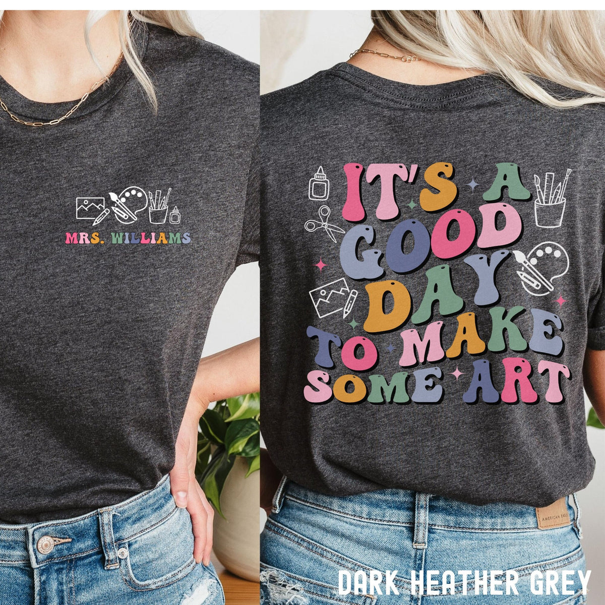 It39s A Good Day To Make Some Art Shirt Custom Art Teacher Shirt Personalized Art Teacher Gift Teacher Appreciation Gift Artist Shirt Graphic Tee – Everyday Comfort · Perfect For Daily Wear