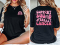 Support Squad Breast Cancer T Shirt Breast Cancer Awareness Shirt Pink Ribbon For Cancer Awareness Sweatshirt Breast Cancer Warrior Tee Sweatshirt – Premium Graphic · Must-Have Style