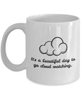 Cloud Watching Mug Cloud Watcher Gift Cloud Gazing Gift It39s a Beautiful Day To Go Could Watching Graphic Tee – Warm & Stylish · Top Pick For Any Outfit