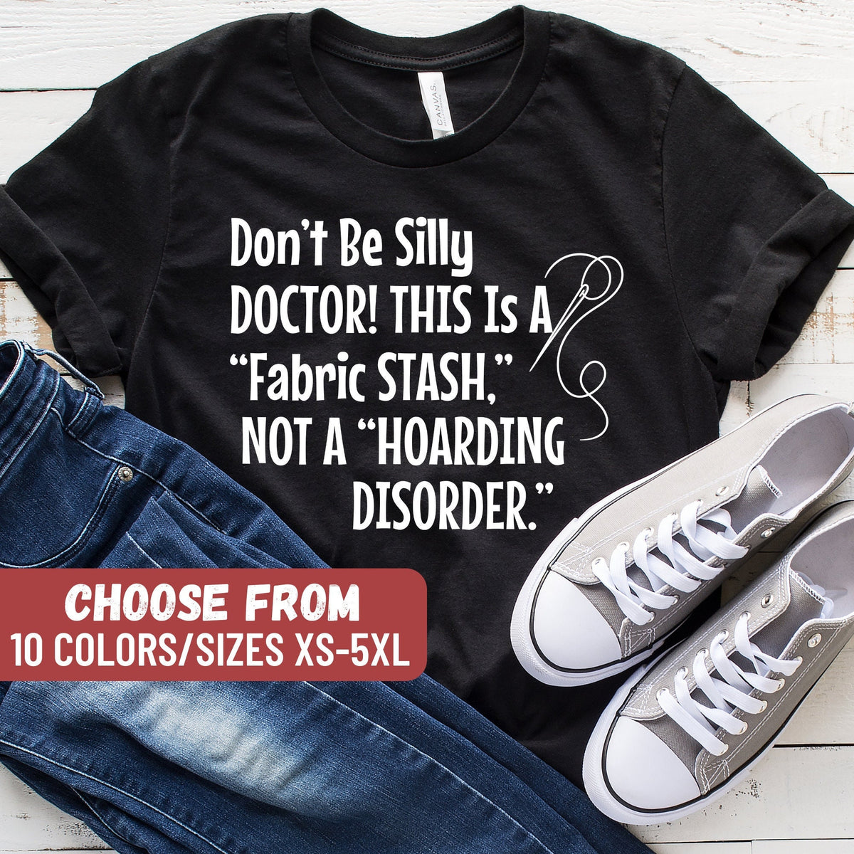 Funny Quilting Shirt Funny Sewing Shirt Gift For Quilter Craft Lover Gift Sewing Gifts Funny Quilting Shirt Quilter Gift Graphic Tee – Premium Graphic · Perfect For Daily Wear
