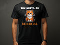 You Gotta Be Kitten Me TShirt Cute Orange Cat Tee Funny Cat Lover Gift Unisex Graphic Shirt Graphic Tee – Everyday Comfort · Great Gift For Fans