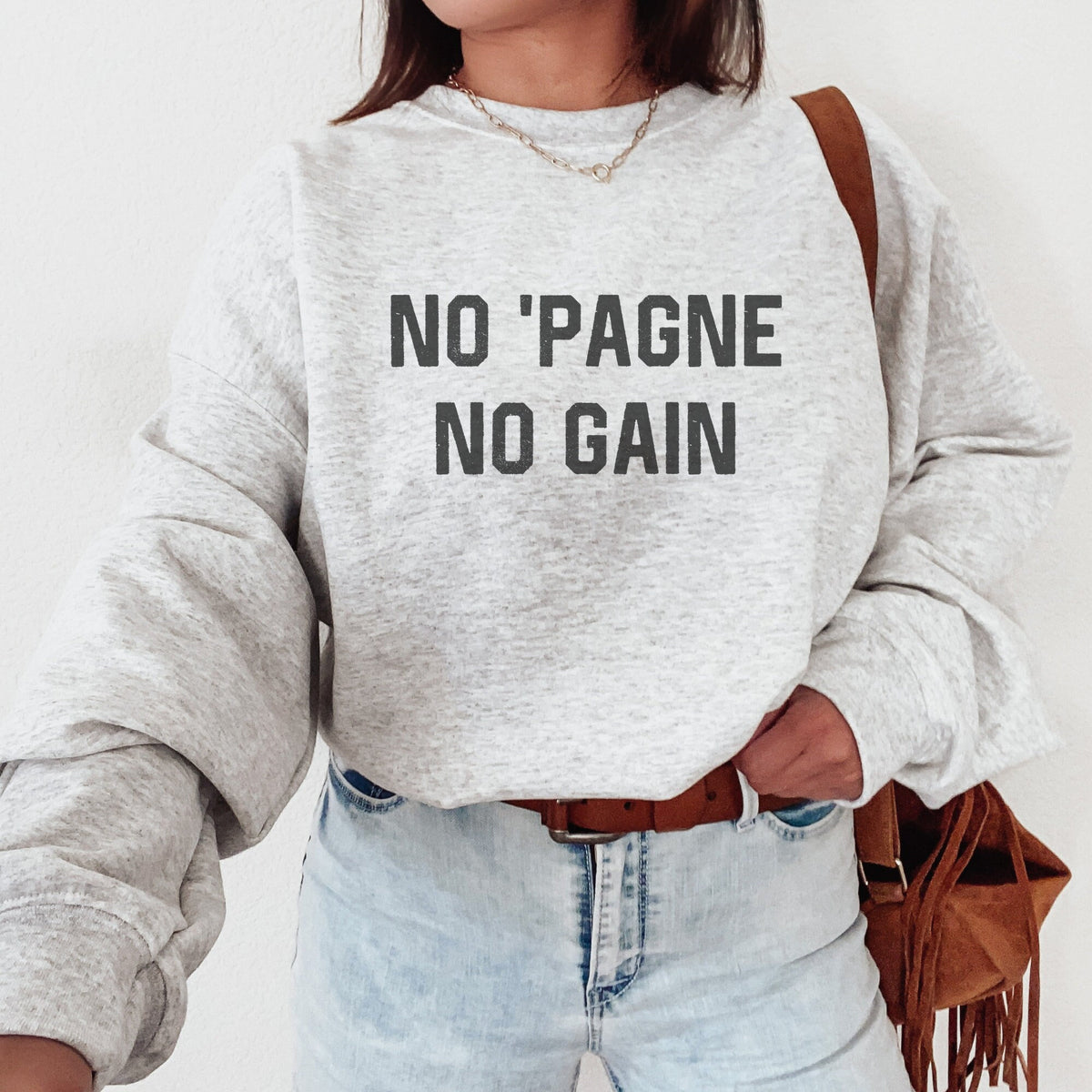 No Pagne No Gain Champagne Sweatshirt Cheers Shirt Champagne Quote Mimosas Tees Champagne Brunch Shirt Sweatshirt – Fan Favorite · Perfect For Daily Wear