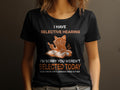 Funny Cat TShirt I Have Selective Hearing Book Lover Coffee Drinker Tee Womens Tee Graphic Tee – Cozy Vibes · Top Pick For Any Outfit