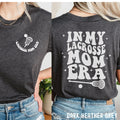 Lacrosse Mom Shirt In My Lacrosse Mom Era Shirt Lacrosse Game Day Shirt Sports Mom Shirt Lacrosse Mama Lax Mom Shirt Lacrosse Player Graphic Tee – Easygoing Wear · Great Gift For Fans