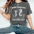 More Trash Can Less Trash Can39t Shirt Raccoon Trash Tshirt Funny Shirt Women Meme Shirt Raccoon Shirt Sarcastic Raccoon Graphic Tee – Warm & Stylish · Must-Have Style