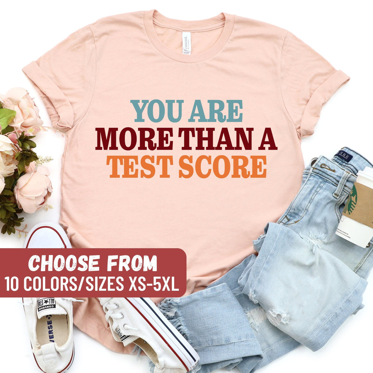 Teacher School Shirt State Testing TShirt Funny Teacher Shirt Teacher Graphic Tees Cute Teacher You Are More Than A Test Score TShirt Graphic Tee – Feel-Good Design · High-Quality Print
