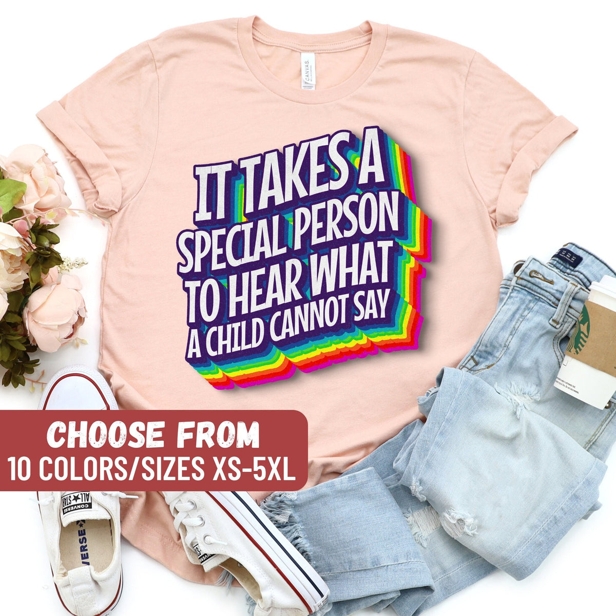 Autism Teacher Shirt Special Ed Shirt Behavior Analyst Shirt Teacher It Takes A Special Person To Hear What A Child Cannot Say TShirt Graphic Tee – Aesthetic Look · High-Quality Print