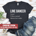 Line Dancing Lover Line Dance Gift Shirt Line Dancer Gift Line Dancing Line Dance Line Dancer Like A Normal Dancer But Cooler TShirt Graphic Tee – Soft Feel · Top Pick For Any Outfit