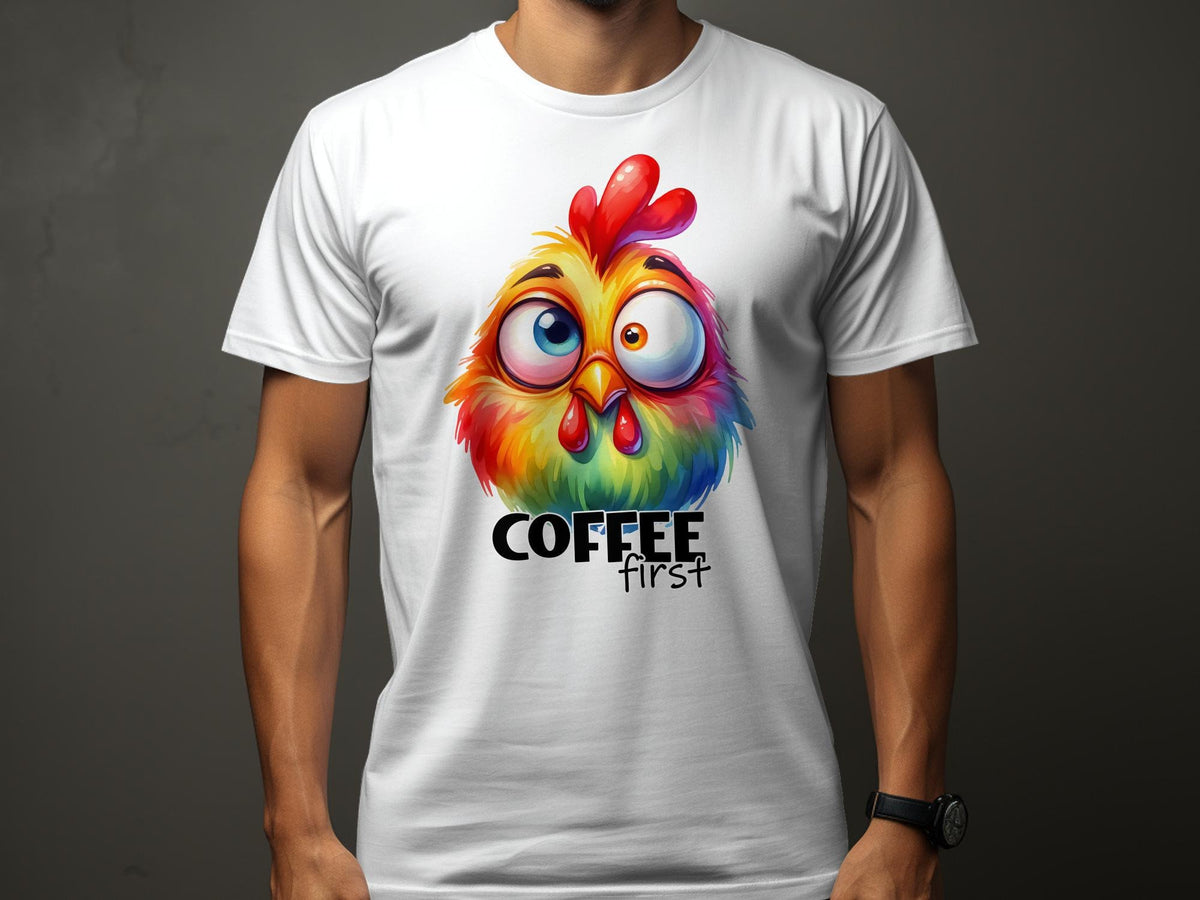 Funny Coffee First Chicken TShirt Sarcastic Humor Colorful Unisex Tee Vibrant Morning Rooster Design Gift Idea Graphic Tee – Soft Feel · Perfect For Daily Wear