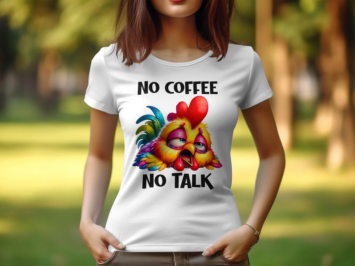 Women39s Sarcastic TShirt No Coffee No Talk Colorful Rooster Graphic Tee Funny Chicken Shirt Casual Wear Gift Idea Graphic Tee – Fan Favorite · Great Gift For Fans