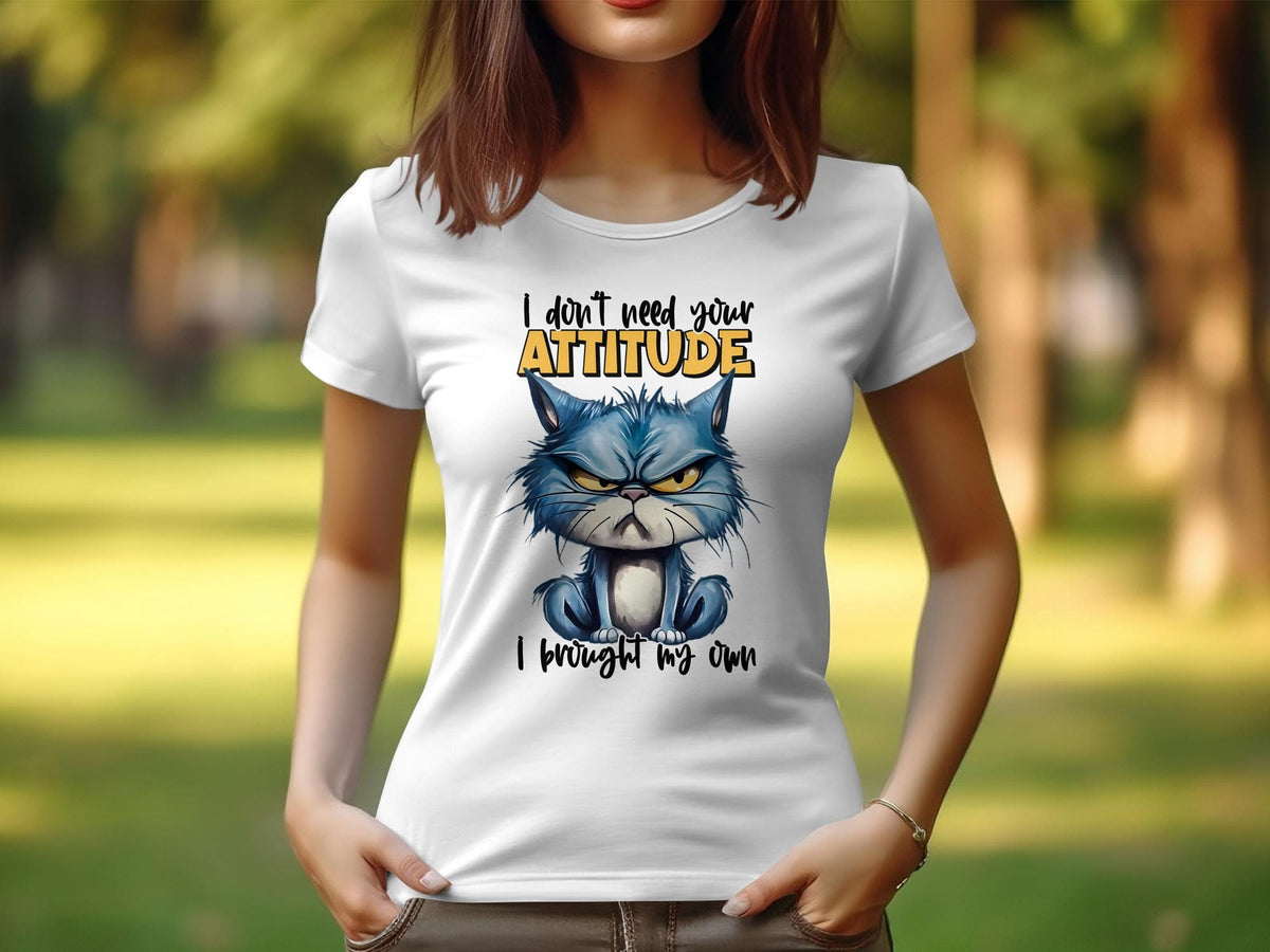 Women39s Sarcastic Cat TShirt I Don39t Need Your Attitude I Brought My Own Funny Cat Tee for Her Graphic Tee – Everyday Comfort · High-Quality Print