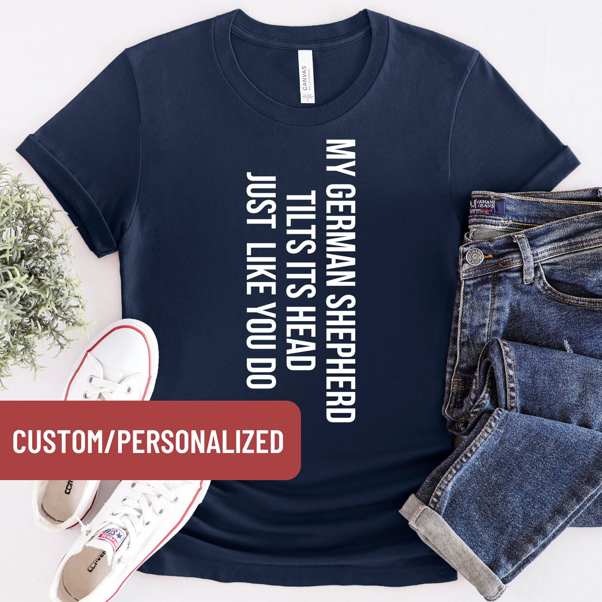 Funny German Shepherd Dog Shirt Funny Dog Shirt Sarcastic Mom Shirt My German Shepherd Tilts Its Head Just Like You Do TShirt Graphic Tee – Feel-Good Design · High-Quality Print