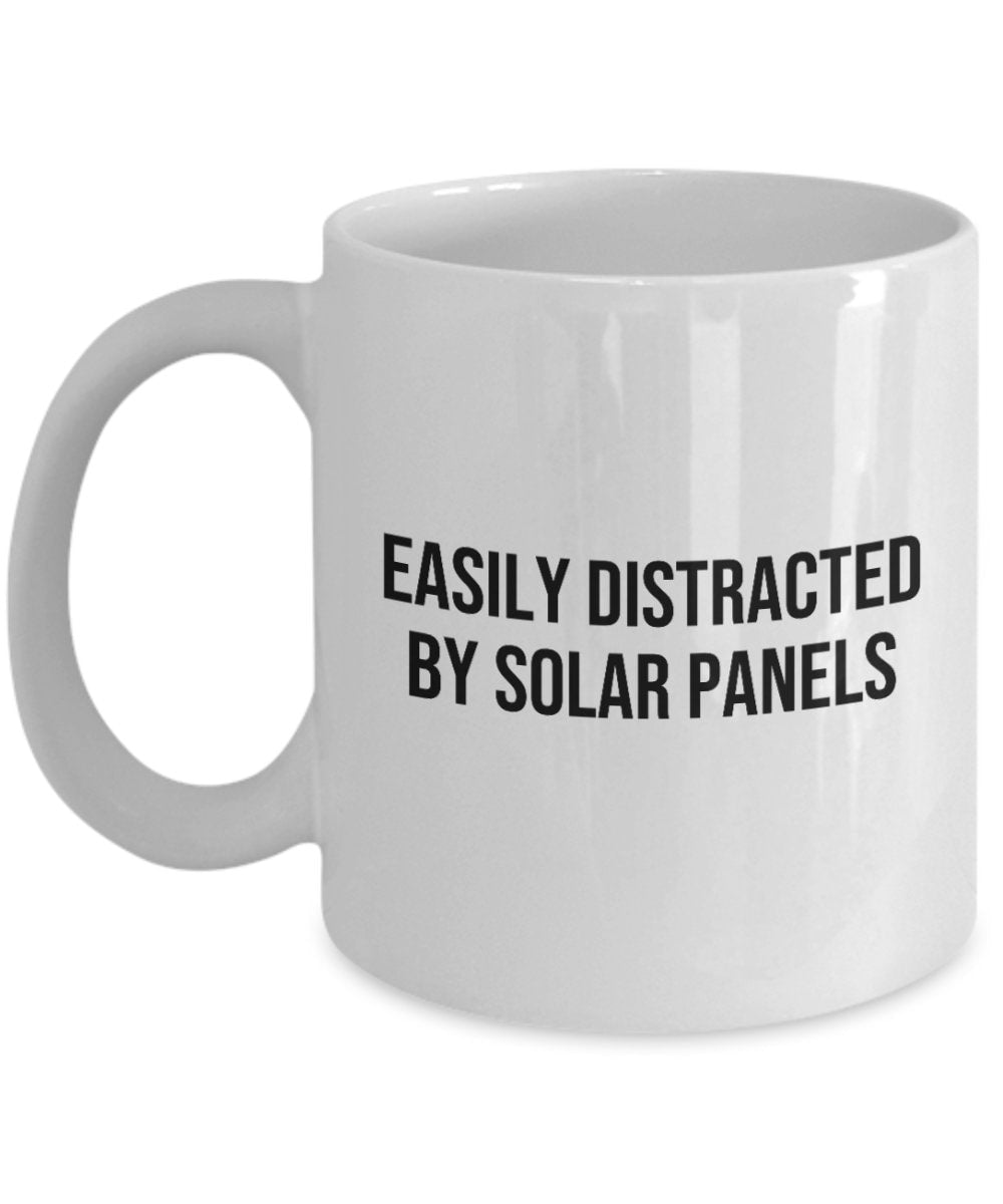 Solar Energy Coffee Mug Solar Panel Owner Gift Renewable Energy Green Energy Offgrid living Easily Distracted By Solar Panels Graphic Tee – Aesthetic Look · Must-Have Style