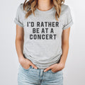 I39d Rather Be At A Concert Tshirt Musician Shirt Music Lover Shirt Music Tee Musician TShirt Graphic Tee – Feel-Good Design · Perfect For Daily Wear
