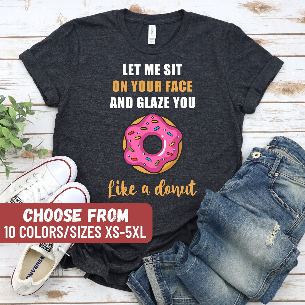 Funny Mom Shirt Sarcasm Shirt Humorous Shirt Funny Women Shirts Dad Shirt Mom Graphic Tees Dad Graphic Tees Dad Gift Mom Gift Graphic Tee – Soft Feel · Must-Have Style