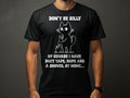 Funny Cat TShirt Don39t Be Silly Quirky Black Cat with Shovel Graphic Tee Graphic Tee – Soft Feel · Trending Graphic Apparel