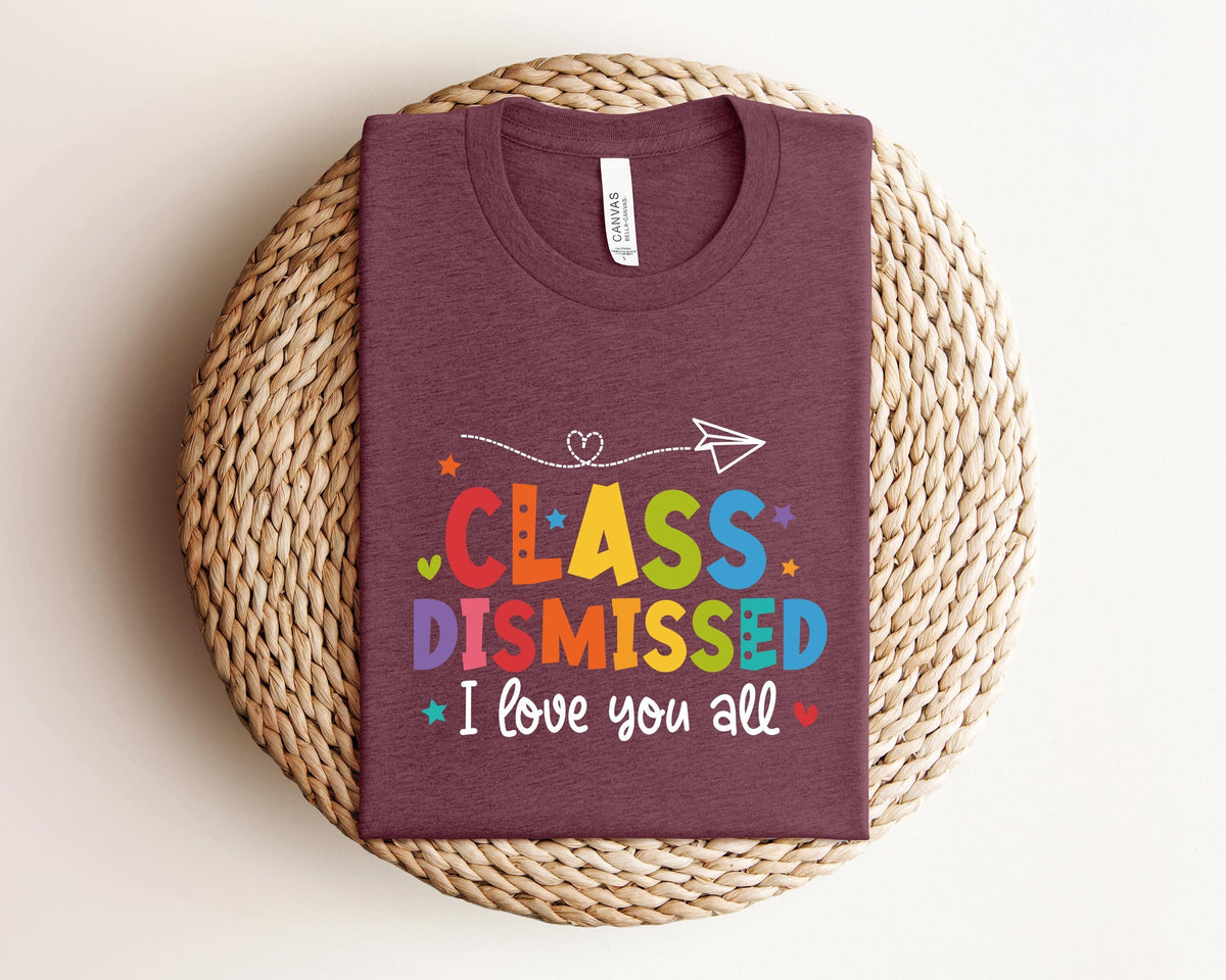I Love You All Class Dismissed Teacher Shirt Last Day Of School Teacher Shirt Teacher Gift Last Day Of School Shirt Teacher Shirt Graphic Tee – Soft Feel · Trending Graphic Apparel