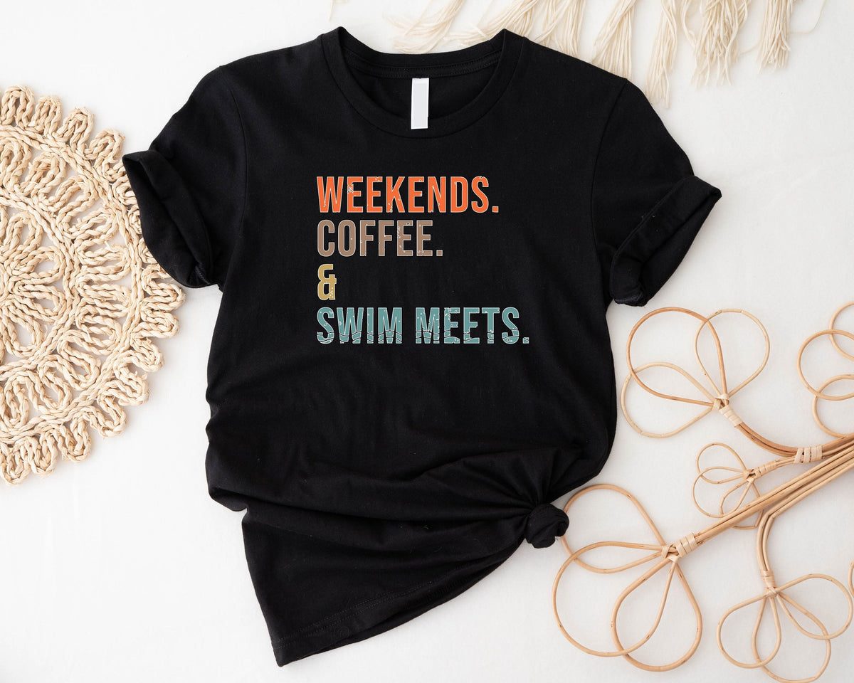 Weekend Coffee And Swim Meets T Shirt Swimming Coach Sweatshirt Swimming Competition Shirt Coffee And Swim Lover Tee Swim Meet Shirt Sweatshirt – Warm & Stylish · Great Gift For Fans