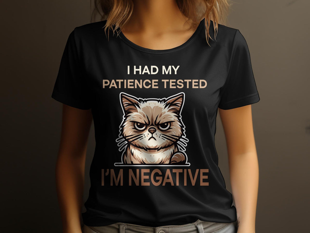 Funny Grumpy Cat TShirt I Had My Patience Tested I39m Negative Cat Lover Gift Womens Tee Graphic Tee – Aesthetic Look · Trending Graphic Apparel