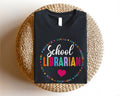 School Librarian Shirt Librarian Team T Shirt School Librarian Gift Librarian Sweatshirt Librarian Appreciation Gift Back To School Tee Sweatshirt – Feel-Good Design · Trending Graphic Apparel