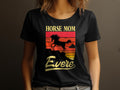 Women39s Horse Mom Ever TShirt Horse Themed Apparel Equestrian Gift for Her Unique Sunset and Horse Design Tee Graphic Tee – Feel-Good Design · Trending Graphic Apparel
