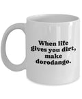 Hikaru Dorodango Mug Dorodango Gift Funny Dorodango Present When Life Gives You Dirt Make Dorodango Graphic Tee – Soft Feel · Perfect For Daily Wear