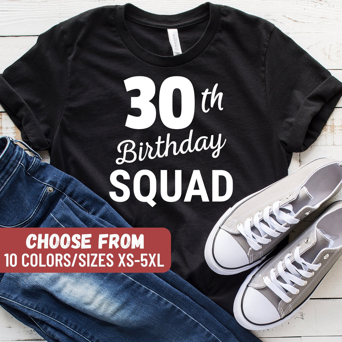 Funny 30th Birthday Shirt 30 Years Old Shirt Thirtieth Birthday Shirt Gift For 30th Birthday 30th Birthday Tee 30th Birthday Gift Graphic Tee – Premium Graphic · Top Pick For Any Outfit
