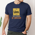Funny Periodic Table Shirt UM The Element Of Confusion Shirt Funny Chemistry Teacher Outfit Funny Science T Shirt Chemistry Student Gift Graphic Tee – Soft Feel · Must-Have Style